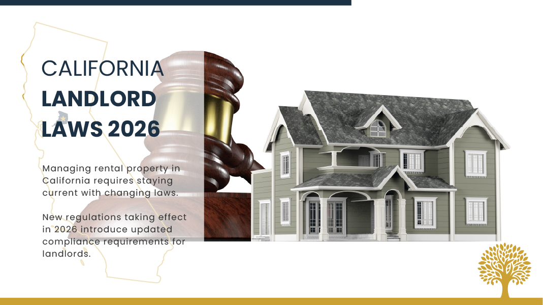 Landlord 101: California Landlord Laws 2026: What Sacramento Rental Property Owners Need to Know